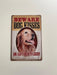 PLAQUE MÉTAL BEWARE 30X20 CM - PLAQUE DECORATIVE - MUZZANO