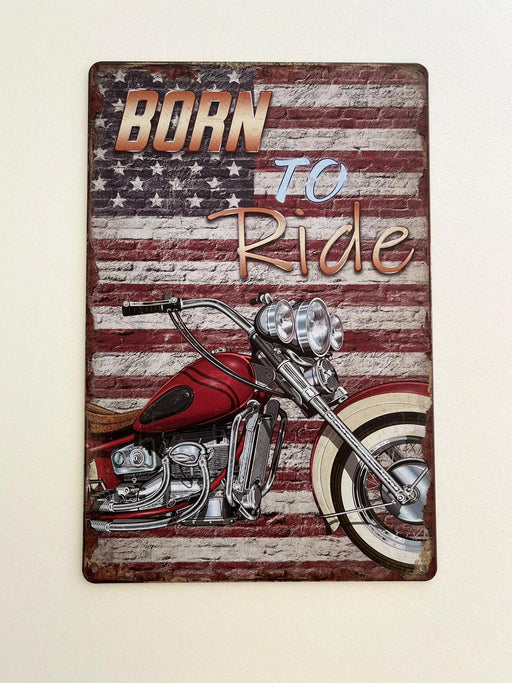 PLAQUE MÉTAL BORN TO RIDE 30X20 CM - PLAQUE DECORATIVE - MUZZANO