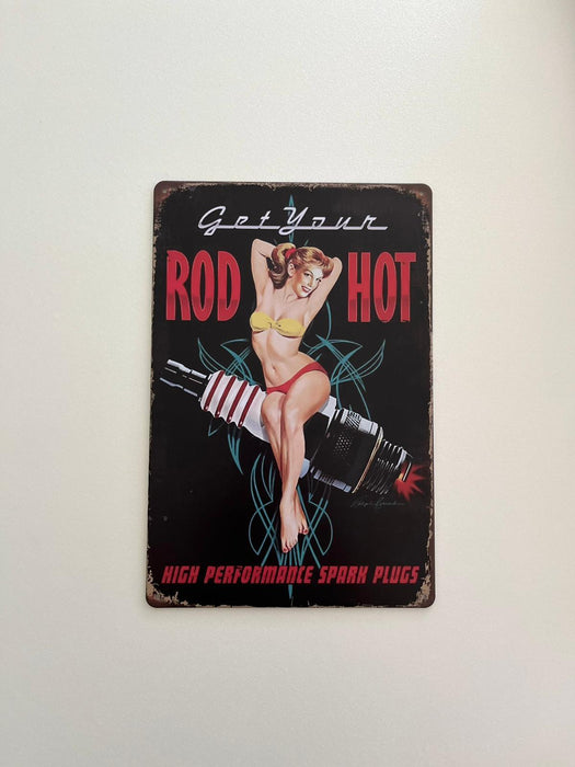 PLAQUE MÉTAL GET YOUR ROD HOT 30X20 CM - PLAQUE DECORATIVE - MUZZANO