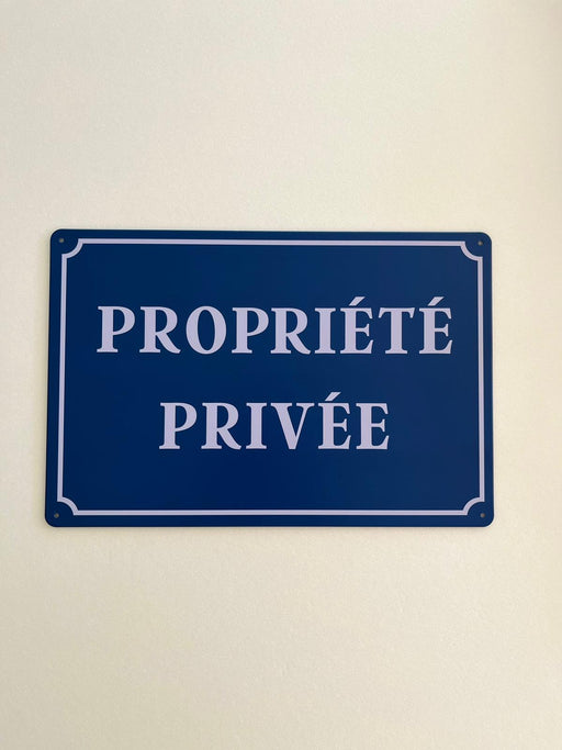 PLAQUE MÉTAL PRIOPRIETE PRIVEE 30X20 CM - PLAQUE DECORATIVE - MUZZANO